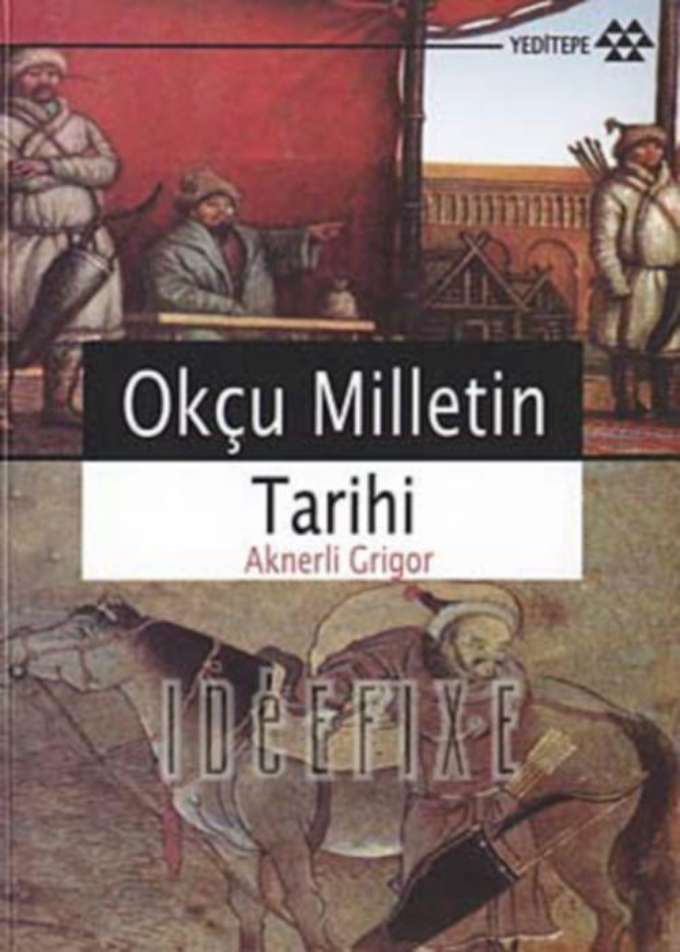 Okçu Milletin Tarihi kapağı