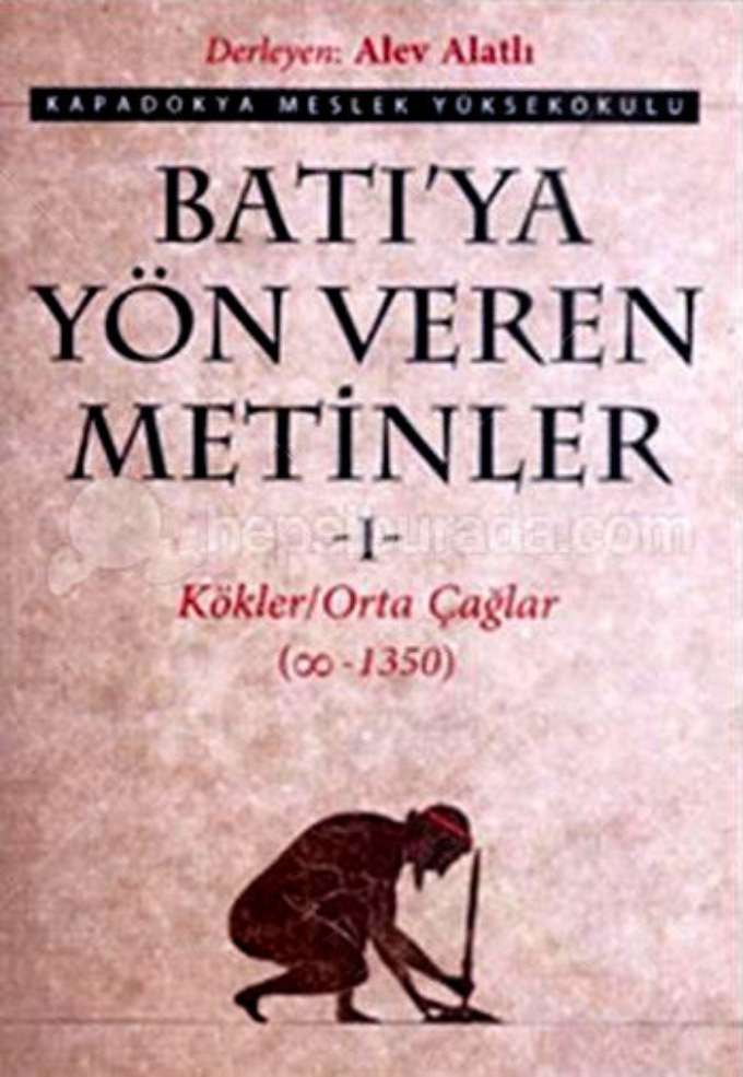 Batıya Yön Veren Metinler cilt 1 kapağı