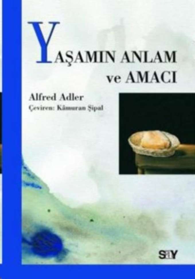 Yaşamın Anlam ve Amacı kapağı