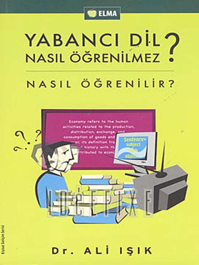 Yabancı Dil Nasıl Öğrenilmez? kapağı