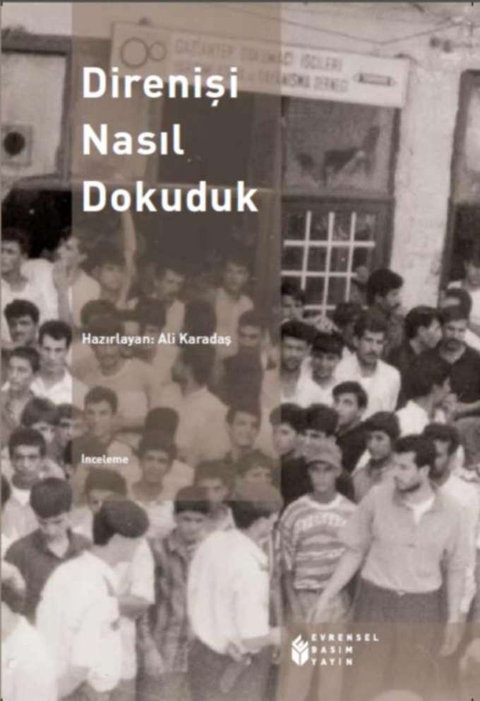 Direnişi Nasıl Dokuduk kapağı