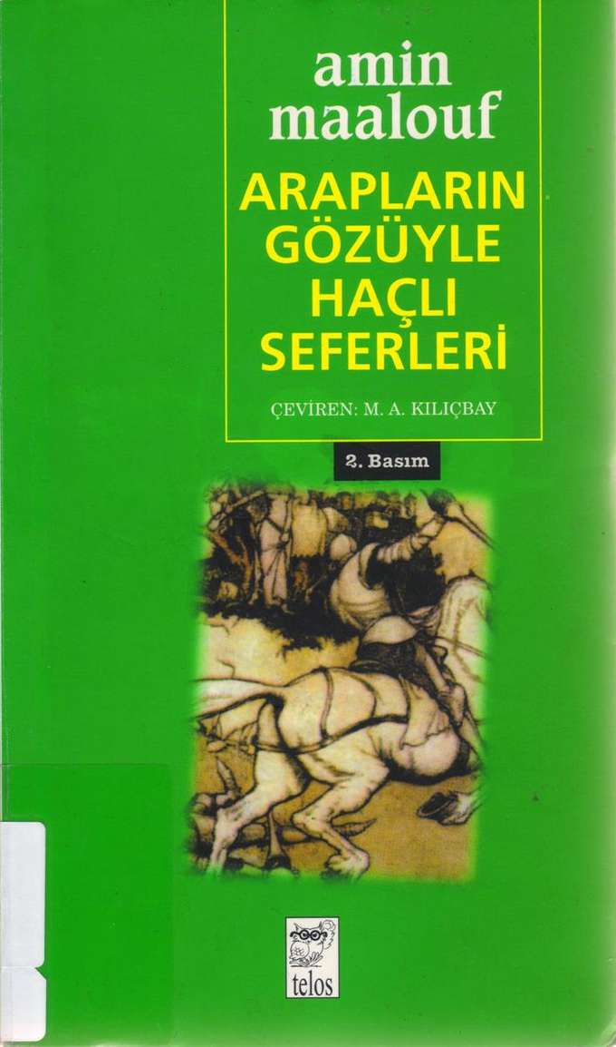 Arapların Gözüyle Haçlı Seferleri kapağı