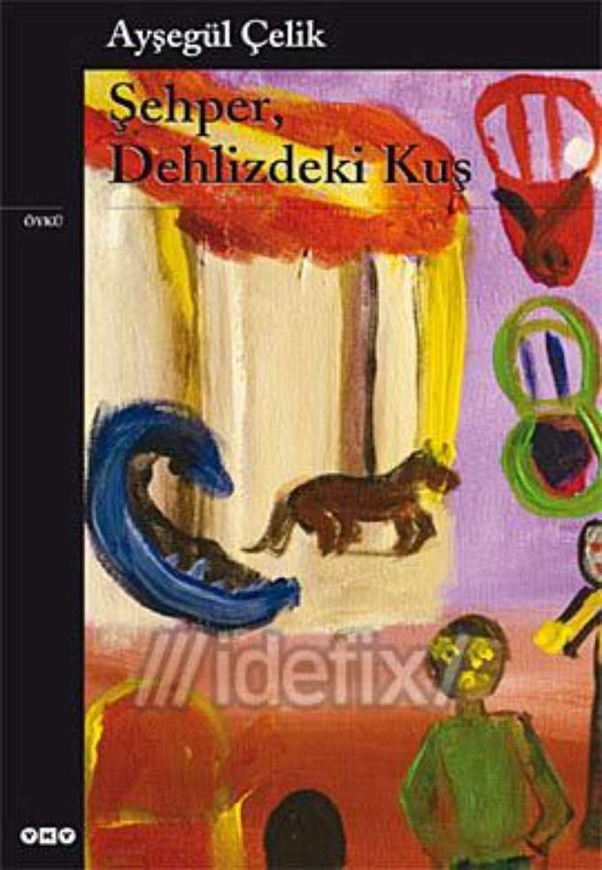 Şehper, Dehlizdeki Kuş kapağı