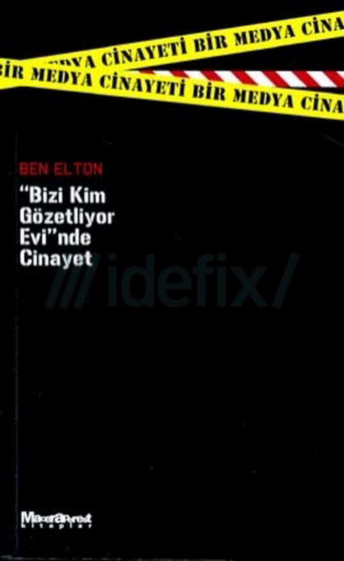 Bizi Kim Gözetliyor Evinde Cinayet kapağı