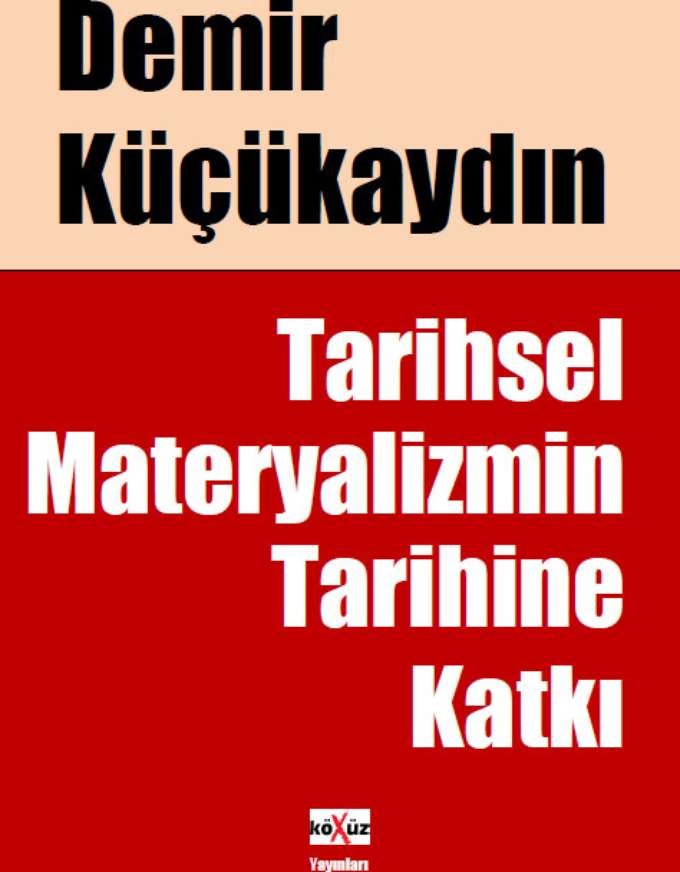 Tarihsel Maddeciliğin Tarihine Katkı kapağı
