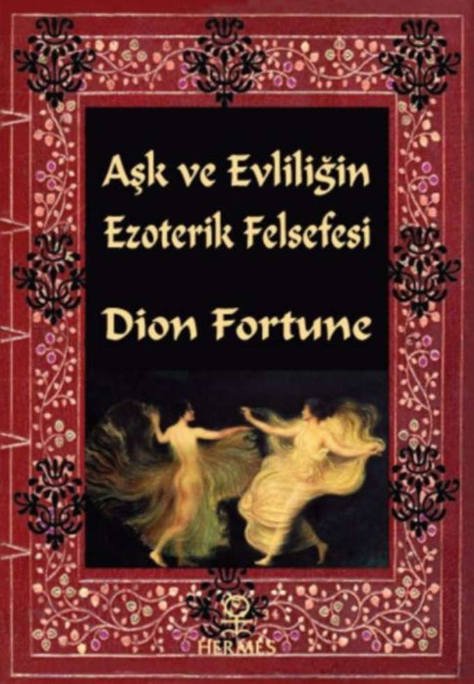 Aşk ve Evliliğin Ezoterik Felsefesi kapağı