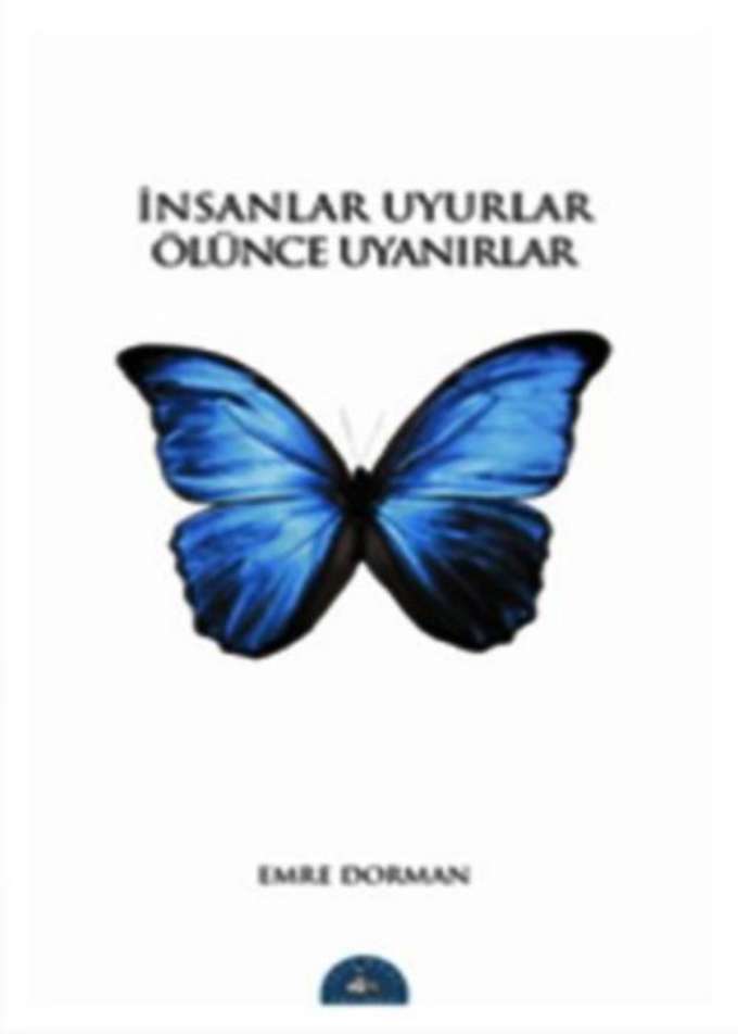 İnsanlar Uyurlar Ölünce Uyanırlar kapağı