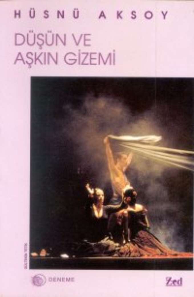 Düşün Ve Aşkın Gizemi kapağı