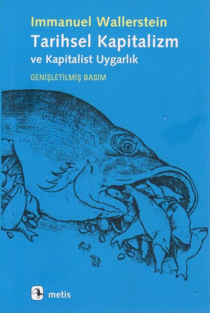 Tarihsel Kapitalizm ve Kapitalist Uygarlık kapağı