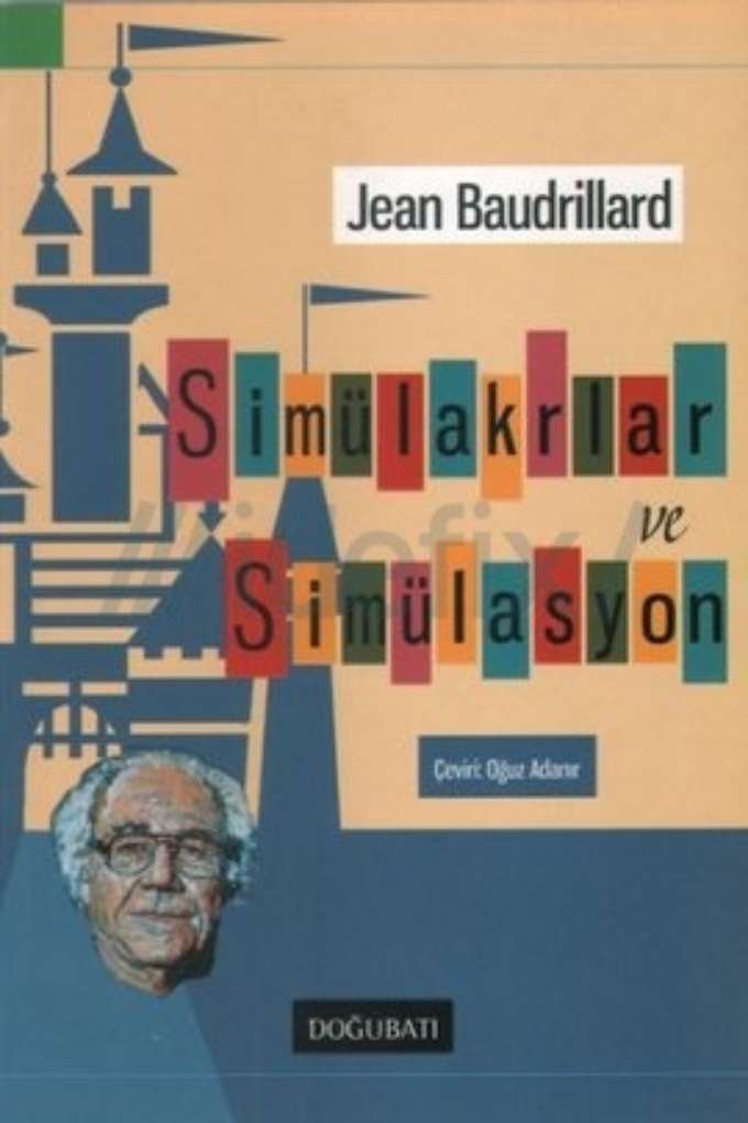 Simülakrlar ve Simülasyon kapağı