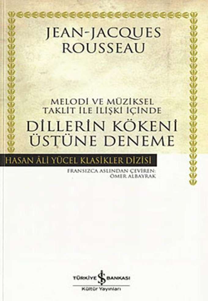 Melodi ve Müziksel Taklit ile İlişki İçinde Dillerin Kökeni Üstüne Deneme kapağı