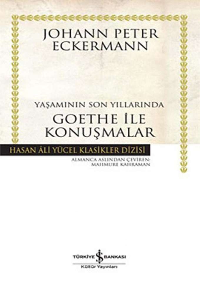Yaşamının Son Yıllarında Goethe ile Konuşmalar kapağı