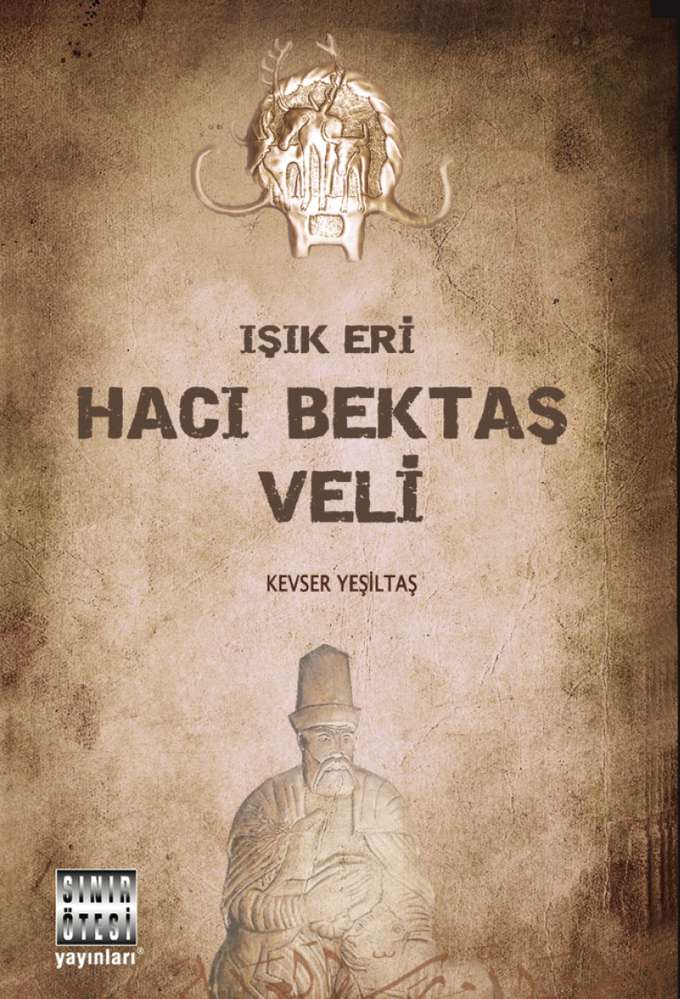 Işık Eri Hacı Bektaş Veli kapağı