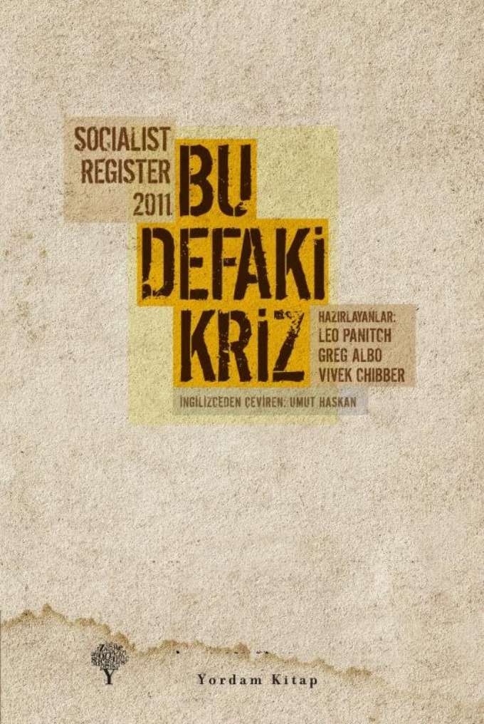 Socialist Register 2011 Bu Defaki Kriz kapağı