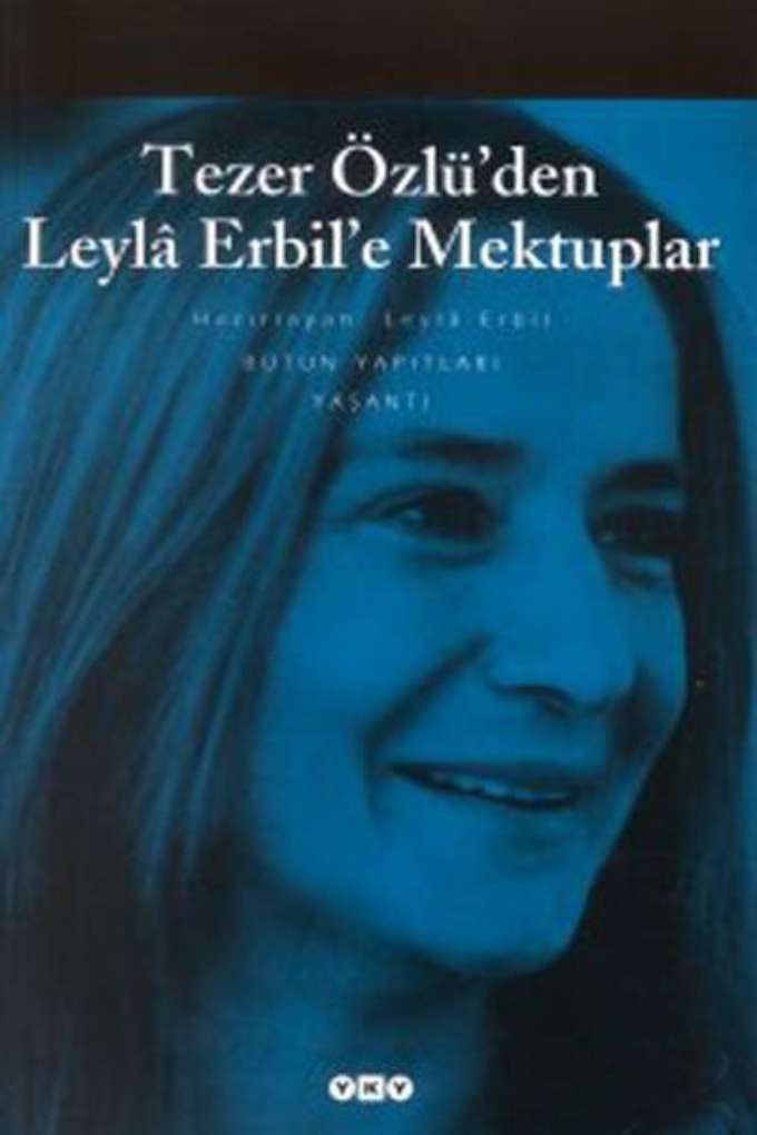 Tezer Özlü'den Leyla Erbil'e Mektuplar kapağı
