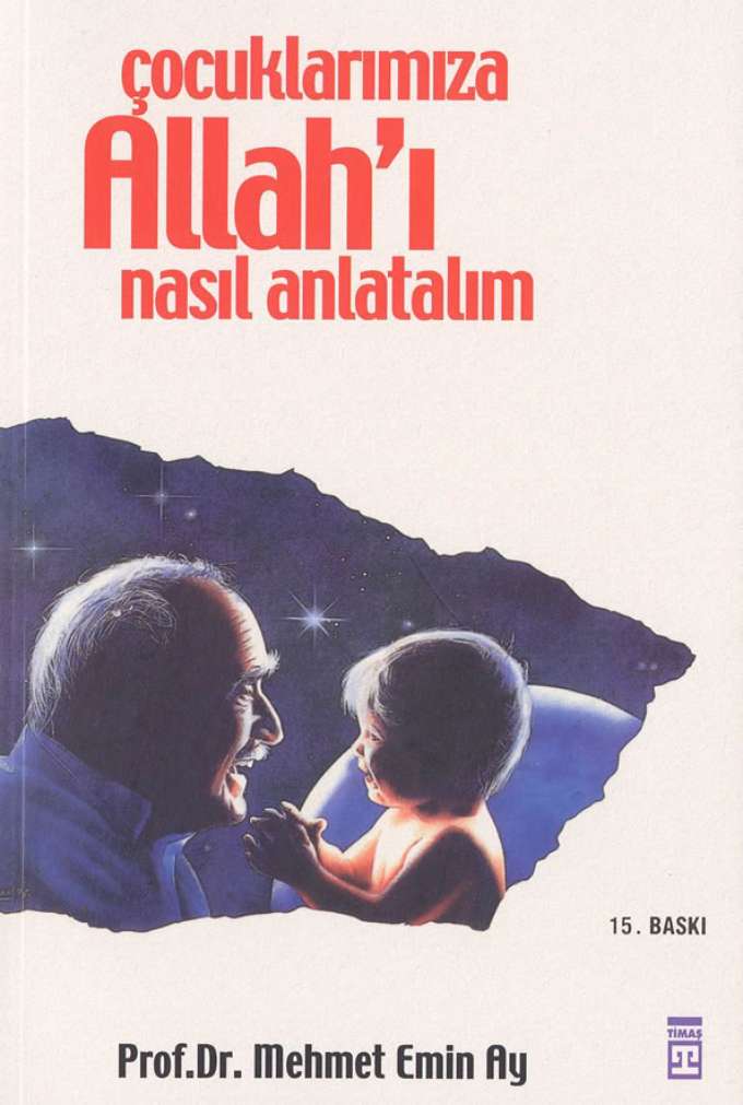 Çocuklarımıza Allah'ı Nasıl Anlatalım kapağı
