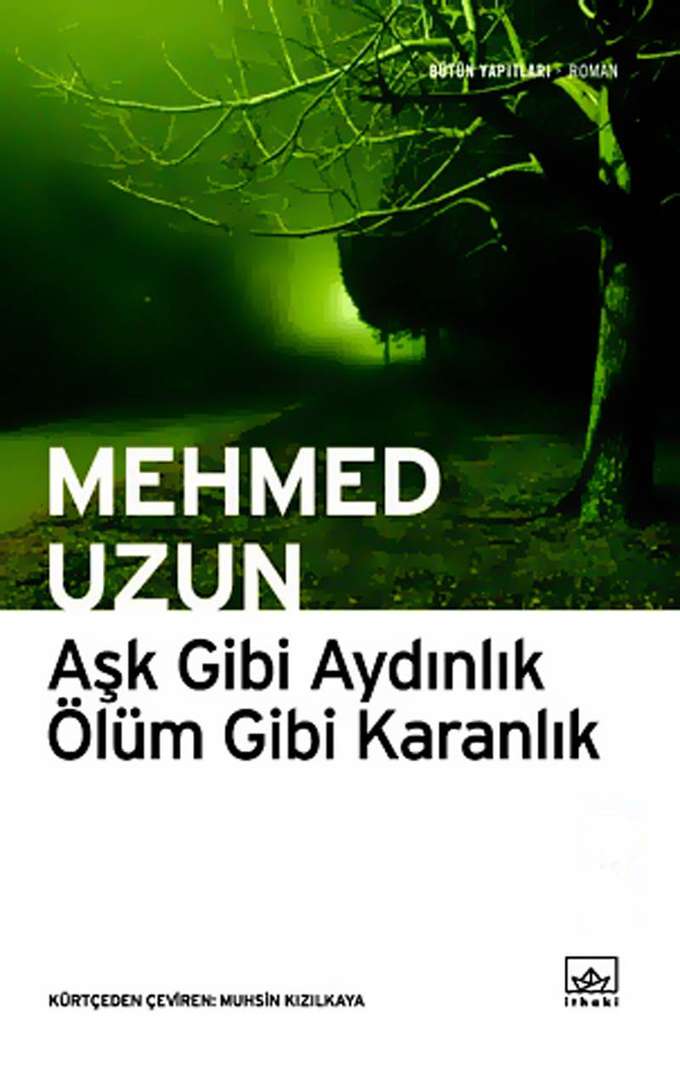 Aşk Gibi Aydınlık Ölüm Gibi Karanlık kapağı