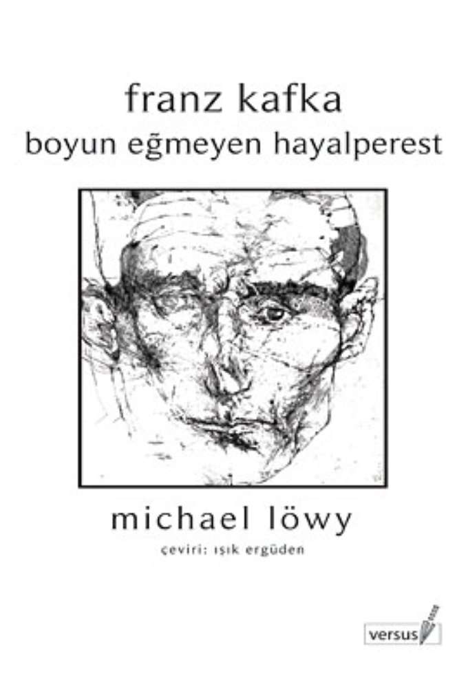 Franz Kafka, Boyun Eğmeyen Hayalperest kapağı