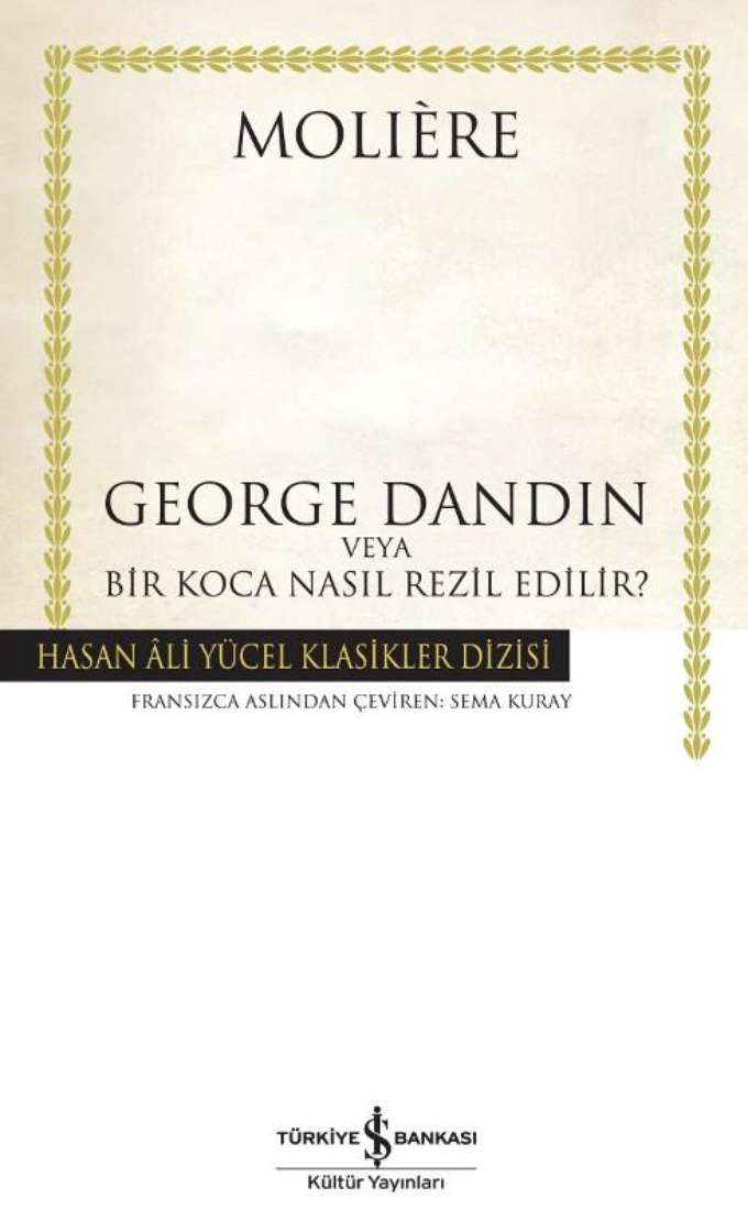 George Dandin veya Bir Koca Nasıl Rezil Edilir kapağı