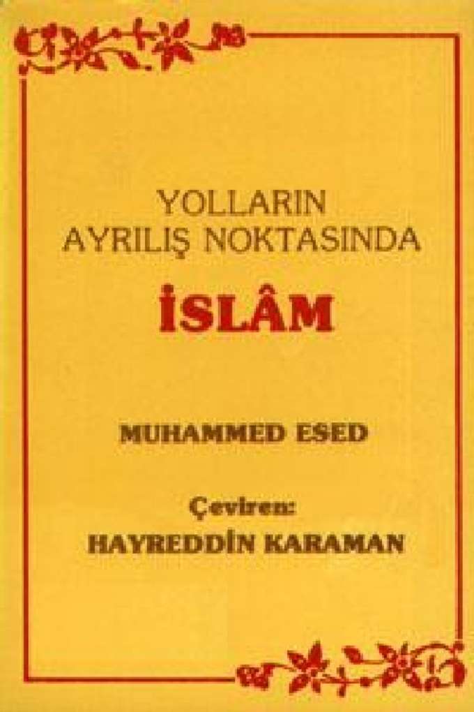 Yolların Ayrılış Noktasında İslâm kapağı