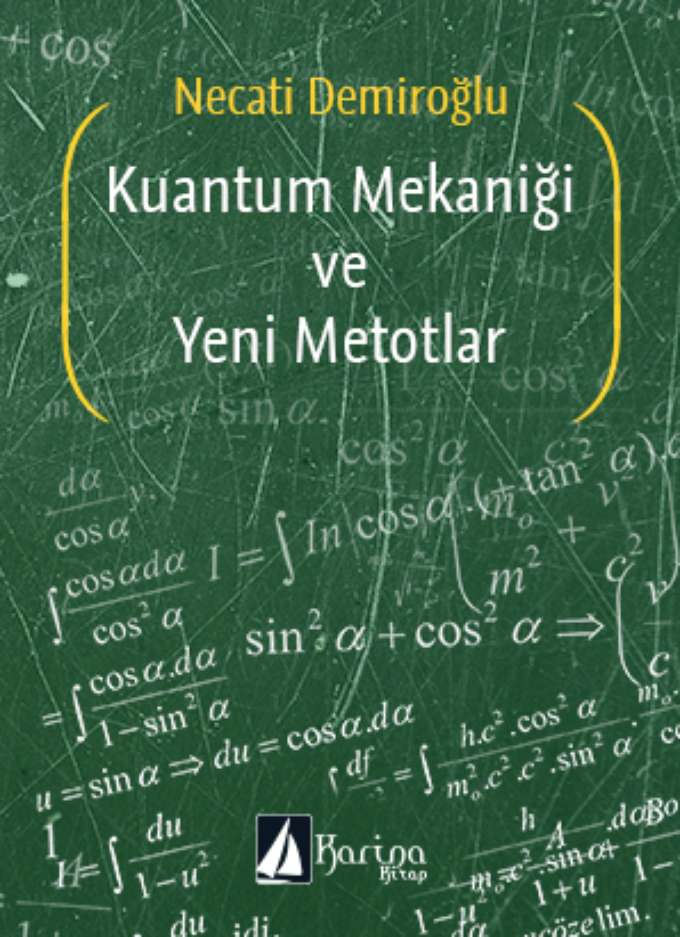 Kuantum Mekaniği ve Yeni Metodlar kapağı
