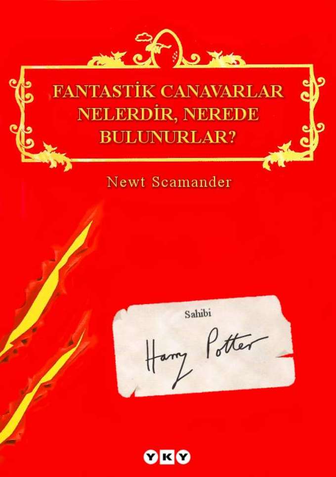 Fantastik Canavarlar Nelerdir, Nerede Bulunurlar kapağı