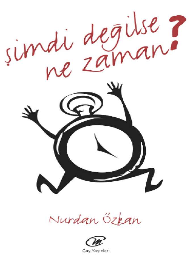 Şimdi Değilse Ne Zaman kapağı
