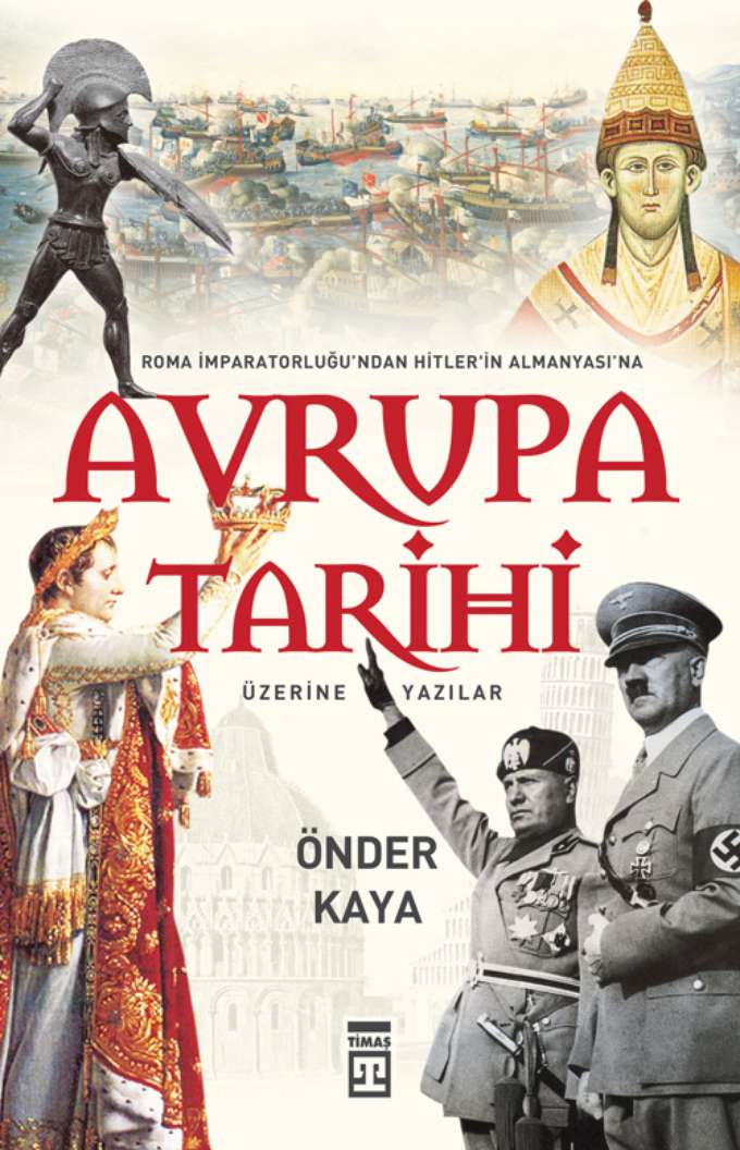 Roma İmparatorluğu'ndan Hitler Almanyası'na Avrupa Tarihi kapağı