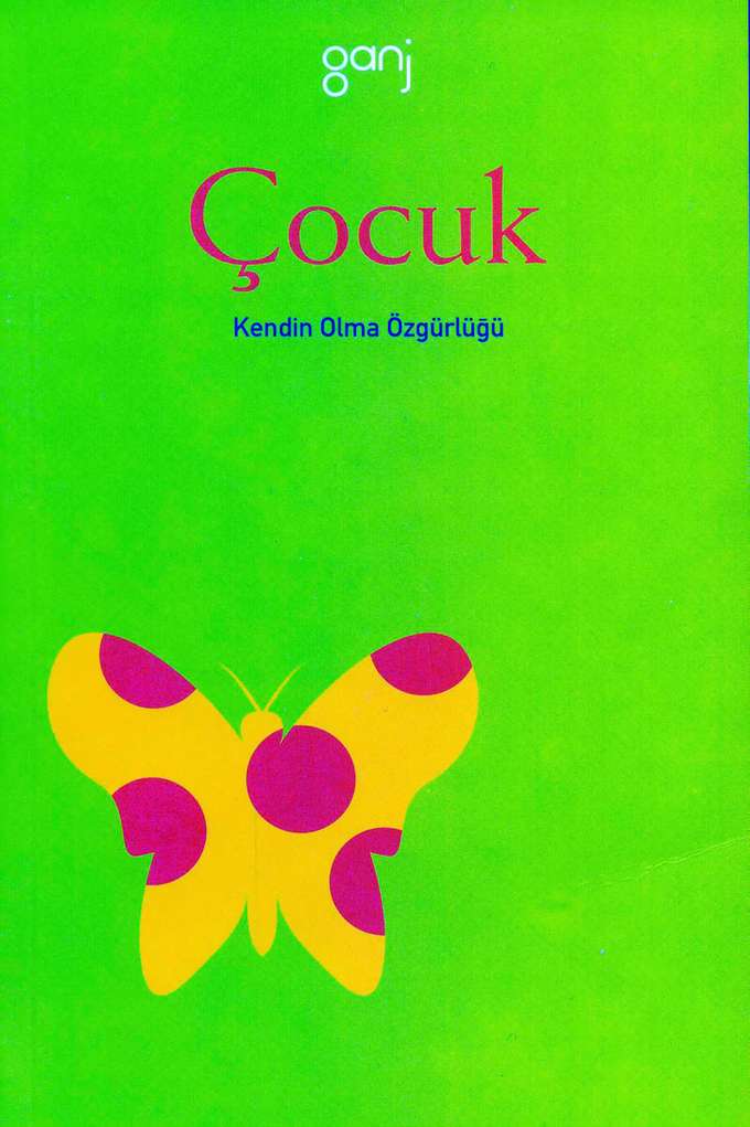 Çocuk - Kendin Olma Özgürlüğü kapağı