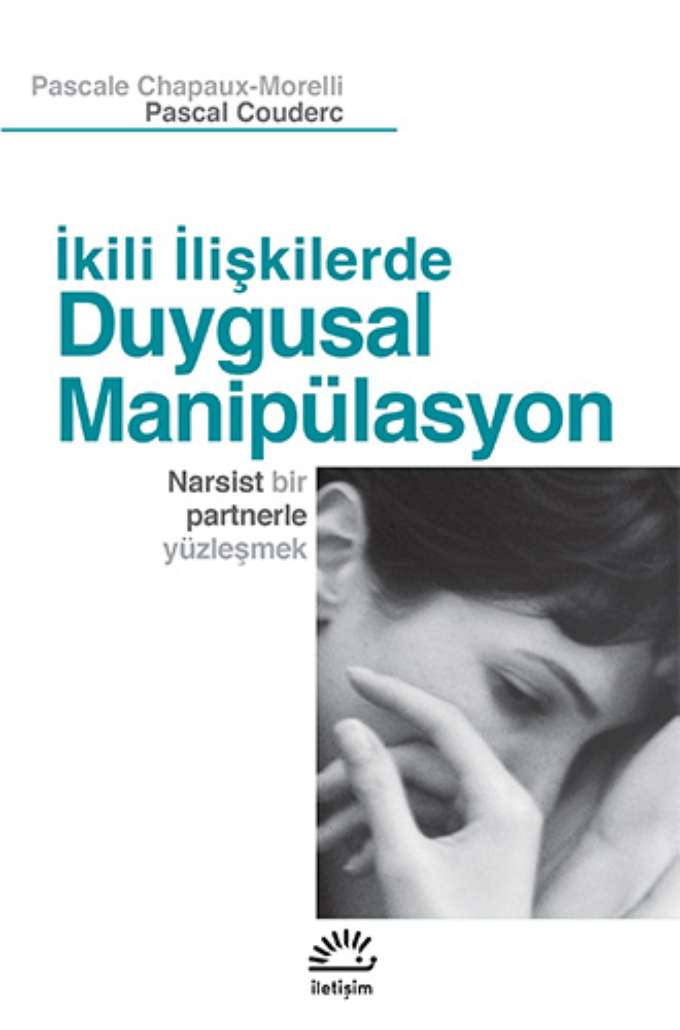 İkili İlişkilerde Duygusal Manipülasyon kapağı