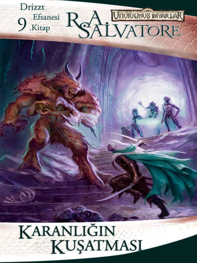 Drizzt Do'Urden'in Maceraları - 3 - Karanlığın Kuşatması kapağı