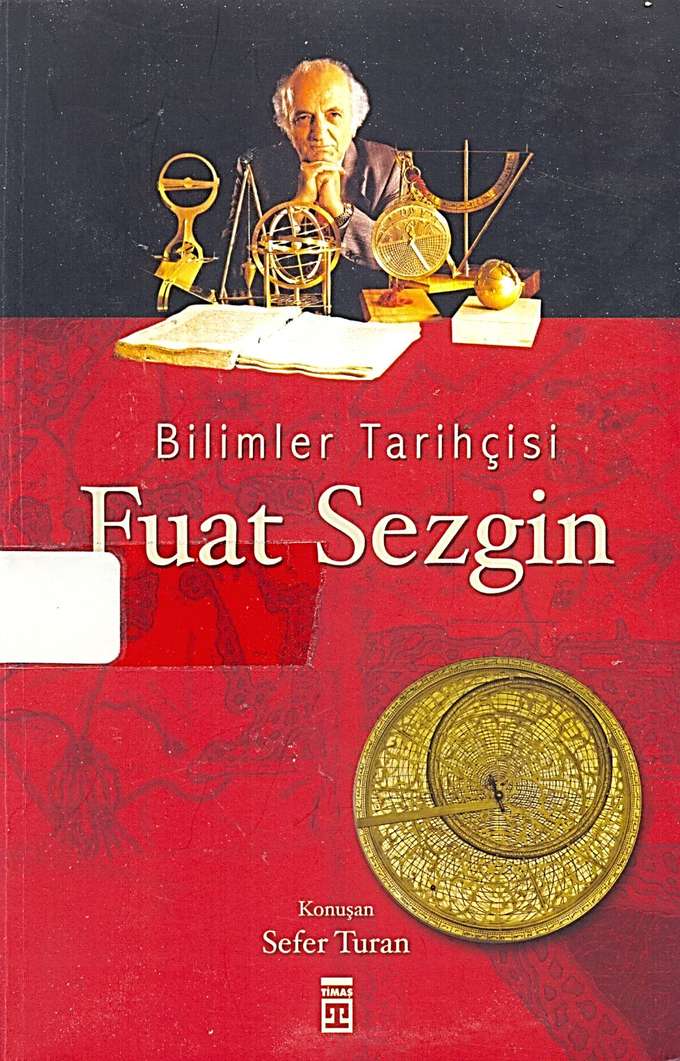 Bilimler Tarihcisi Fuat Sezgin kapağı
