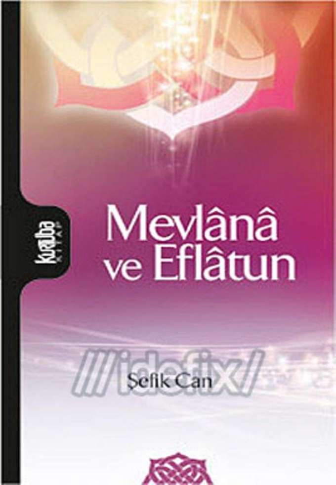 Mevlana Ve Eflatun kapağı