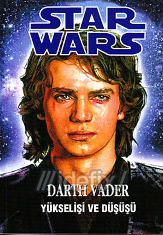 Darth Vader Yükselişi ve Düşüşü kapağı