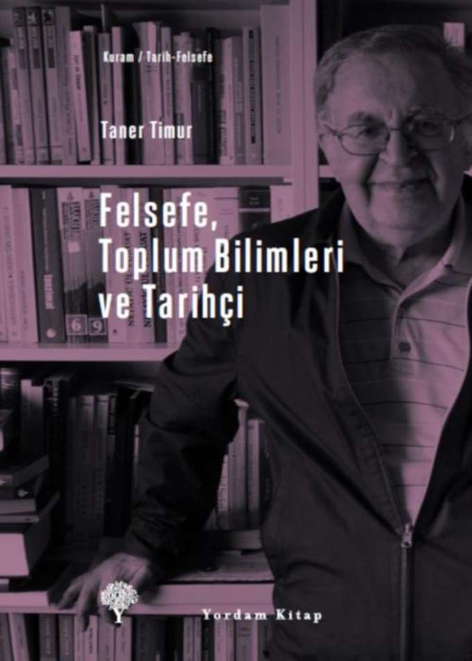 Felsefe, Toplum Bilimleri ve Tarihçi kapağı