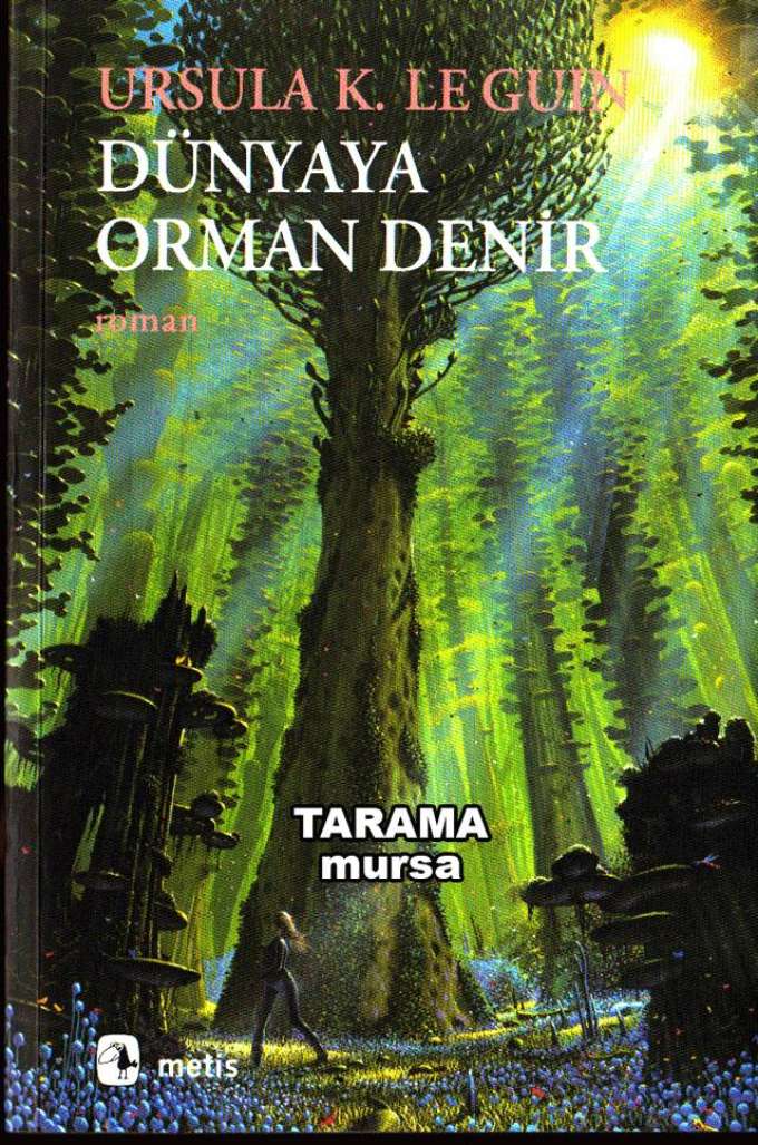 Dünyaya Orman Denir kapağı