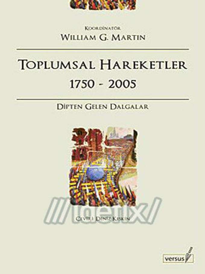 Toplumsal Hareketler 1750-2005 Dipten Gelen Dalgalar kapağı